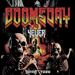 DOOMSDAY 4EVER (Single)