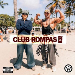 Club Rompas, Vol. 2 (Single)
