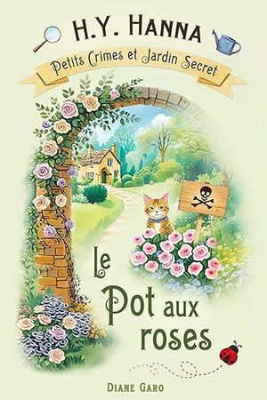 Le Pot aux roses