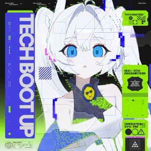 TECH BOOT UP!!!! 03