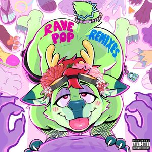 RAVEPOP REMIXES