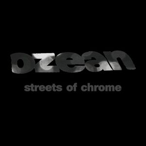 Streets of Chrome (Single)