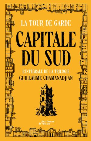 Capitale du Sud - Intégrale