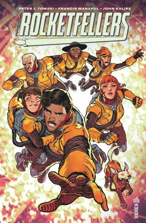 The Rocketfellers, tome 1