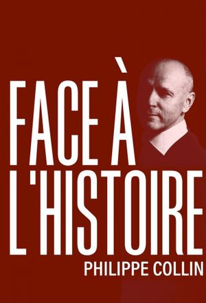 Face à l'Histoire