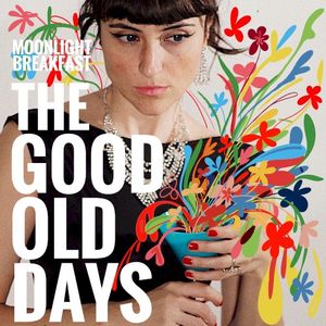 The Good Old Days (Single)