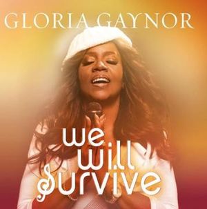 We Will Survive
