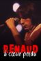 Renaud, à cœur perdu