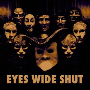 Eyes Wide Shut