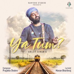 Ya Tum (Single)