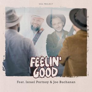 Feelin’ Good (Single)