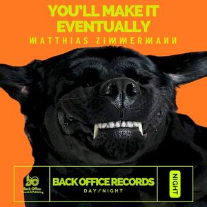 You'll Make it Eventually (Single)