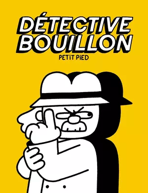 Détective Bouillon