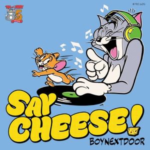 SAY CHEESE! (Single)