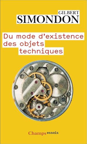 Du mode d'existence des objets techniques