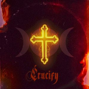 Crucify (Single)