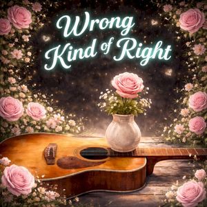 Wrong Kind of Right (Single)