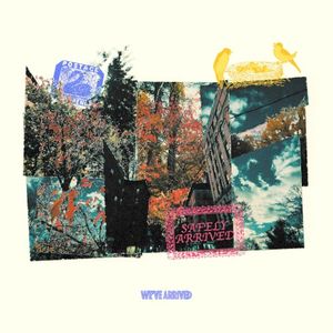 We've Arrived (Single)