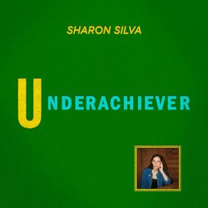Underachiever