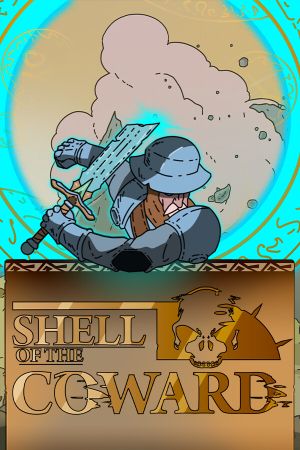 Shell of the coward