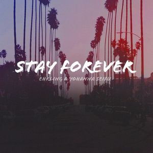 Stay Forever (Single)