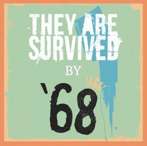 They Are Survived