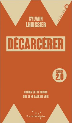 Décarcérer