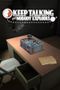 Keep Talking and Nobody Explodes