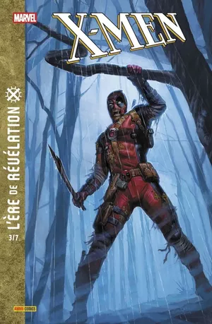 X-Men : L'Ère de révélation, tome 3