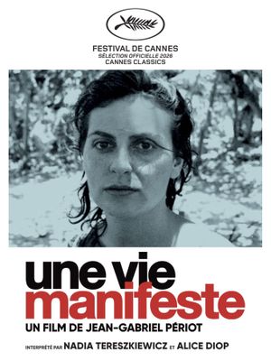 Une vie manifeste