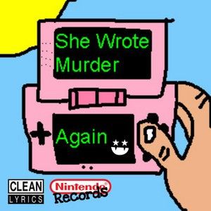 She Wrote Murder Again (Single)