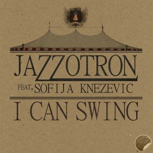 I Can Swing (Single)