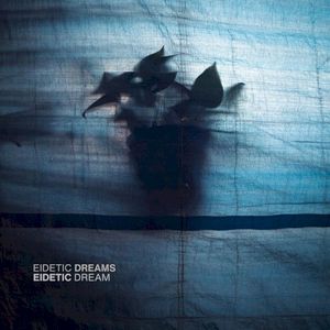Eidetic Dream (Single)