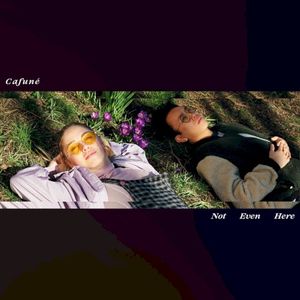 Not Even Here (Single)