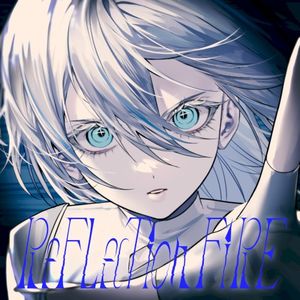 Reflection FIRE (EP)