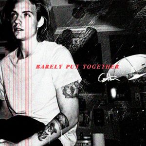 Barely Put Together (EP)