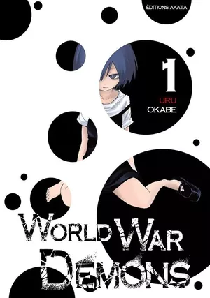 World War Demons, tome 1