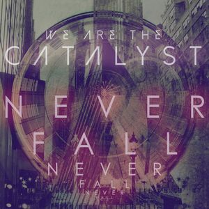 Never Fall (Single)