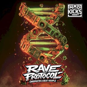 Rave Protocol (Single)