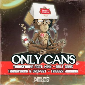 Only Cans / Trigger Warning (Single)