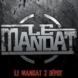 Le Mandat 2 Dépot