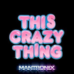 This Crazy Thing (Single)