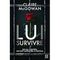 Lui survivre