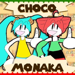 CHOCO MONAKA (Single)