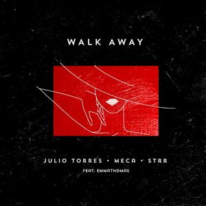 Walk Away (Single)