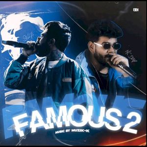 Famous 2 (Single)