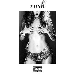 Rush (Single)