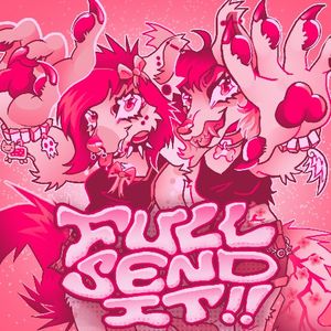 FULL SEND IT!! (Single)