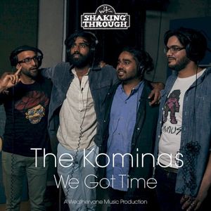 We Got Time (Single)