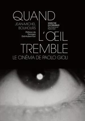 Quand l'oeil tremble